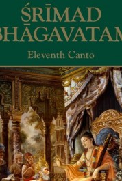 Srimad Bhagavatam. Canto 11: General History